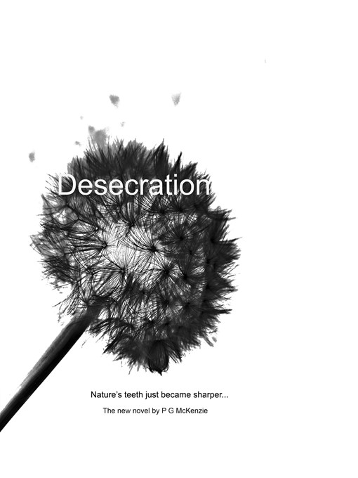 Title details for Desecration by Paul McKenzie - Available